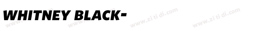 whitney black字体转换
